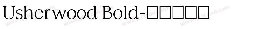Usherwood Bold字体转换